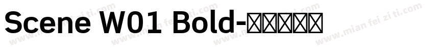Scene W01 Bold字体转换
